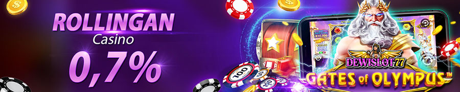 PROMO BONUS  ROLLINGAN CASINO DI DEWISLOT77